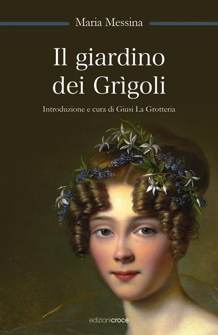 Il giardino dei Grìgoli - Maria Messina - copertina
