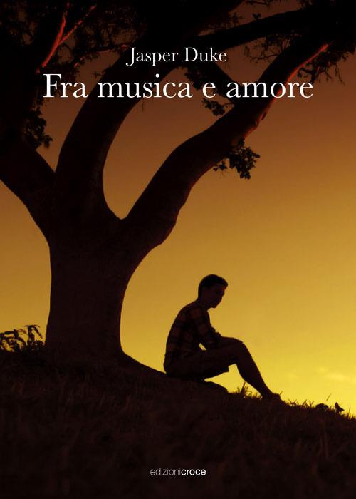 Fra musica e amore - Jasper Duke - copertina