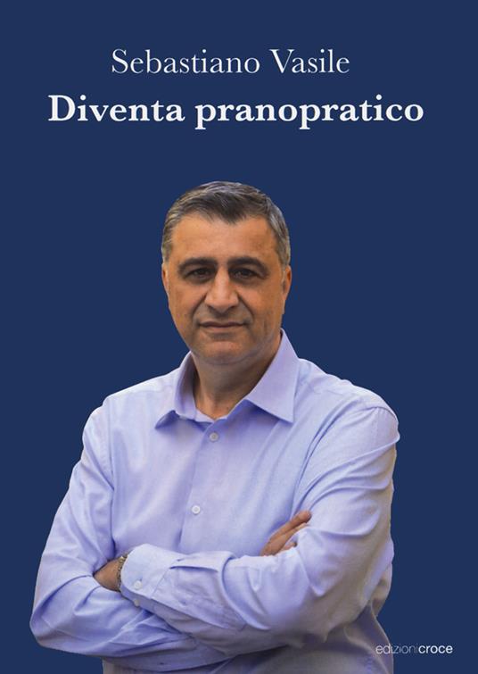 Diventa pranopratico - Sebastiano Vasile - copertina