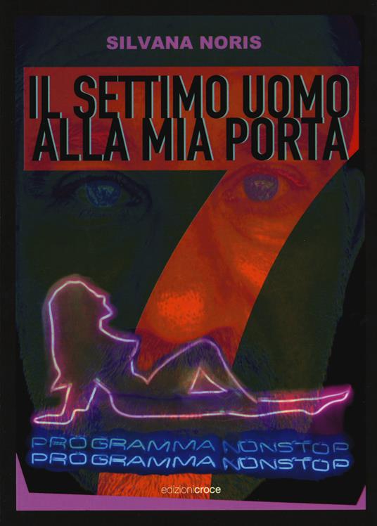 Il settimo uomo alla mia porta - Silvana Noris - copertina