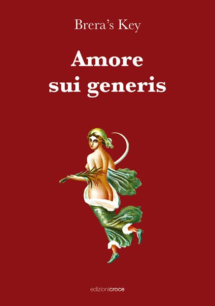 Amore sui generis - Brera's Key - copertina