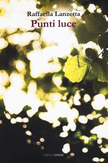 Punti luce - Raffaella Lanzetta - copertina