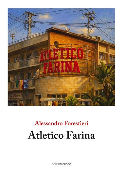 Atletico Farina - Alessandro Forestieri - copertina