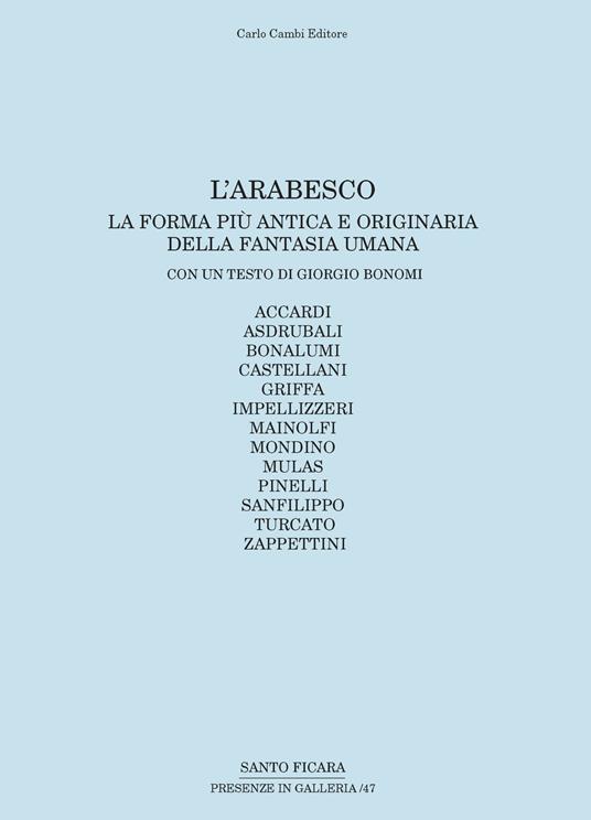 L'arabesco. La forma più antica e originaria della fantasia umana - Giorgio Bonomi - copertina