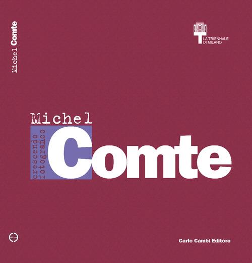 Michel Comte. Crescendo fotografico. Ediz. italiana e inglese - copertina