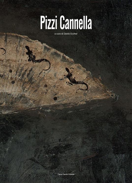 Pizzi Cannella. Interni e vedute. Ediz. illustrata - Danilo Eccher - copertina