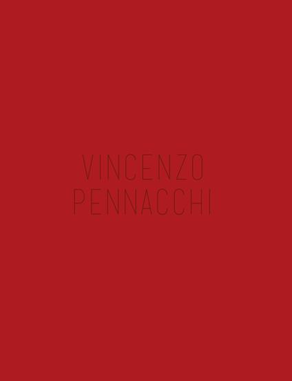 Vincenzo Pennacchi. Ediz. multilingue - Gianluca Marziani - copertina
