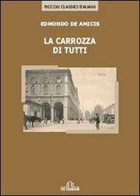 Libro La carrozza di tutti Edmondo De Amicis