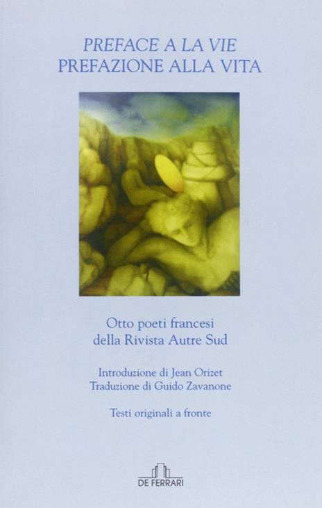 Preface à la vie-Prefazione alla vita. Ediz. bilingue - copertina