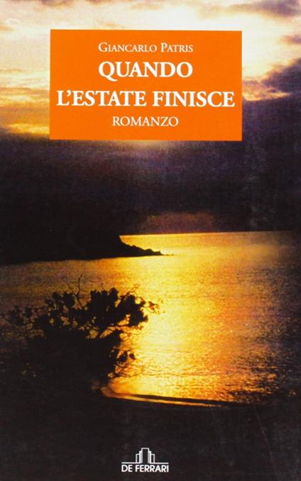 Quando l'estate finisce - Giancarlo Patris - copertina