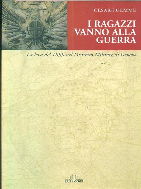 I ragazzi vanno alla guerra - Cesare Gemme - copertina