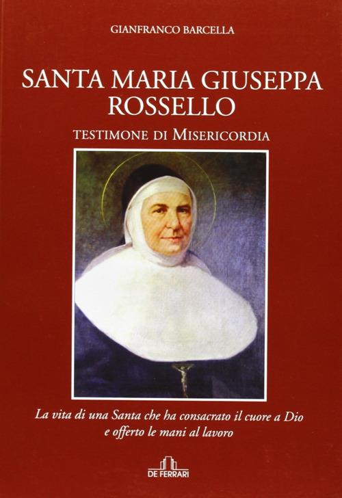 Santa Maria Giuseppa Rossello - Gianfranco Barcella - copertina