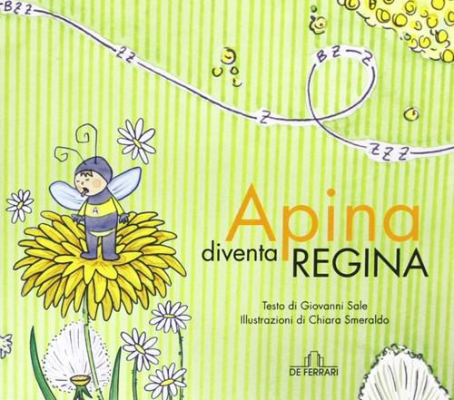 Apina diventa regina. Ediz. illustrata - Giovanni Sale - copertina