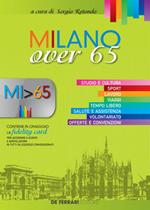 Milano over 65