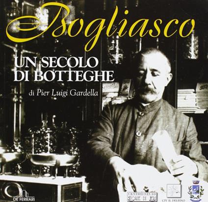 Bogliasco. Un secolo di botteghe - copertina