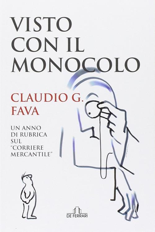 Visto con il monocolo - Claudio G. Fava - copertina