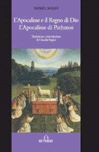 La Apocalisse e il Regno di Dio. L'Apocalisse di Pathmos - copertina