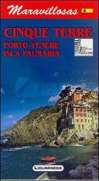 Meravigliose Cinque Terre. Porto Venere. Isola Palmaria. Ediz. spagnola - Mauro Mariotti - copertina