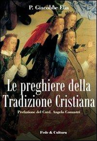 Le preghiere della tradizione cristiana - copertina