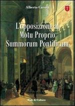 L' opposizione al Motu Proprio Summorum Pontificum