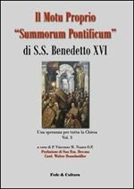 Il Motu proprio «Summorum Pontificum» di S.S. Benedetto XVI. Una speranza per tutta la Chiesa. Vol. 3