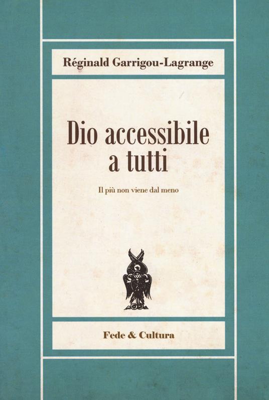 Dio accessibile a tutti - Réginald Garrigou-Lagrange - copertina