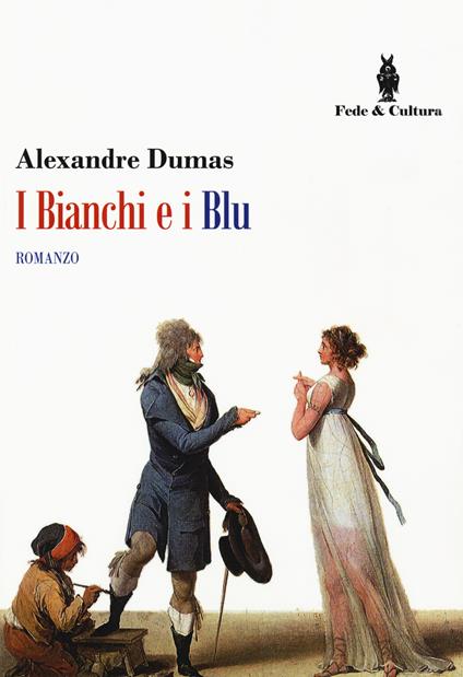 I bianchi e i blu - Alexandre Dumas - copertina