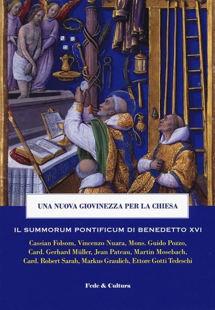 Una nuova giovinezza per la Chiesa. Il Summorum pontificum di Benedetto XVI - copertina