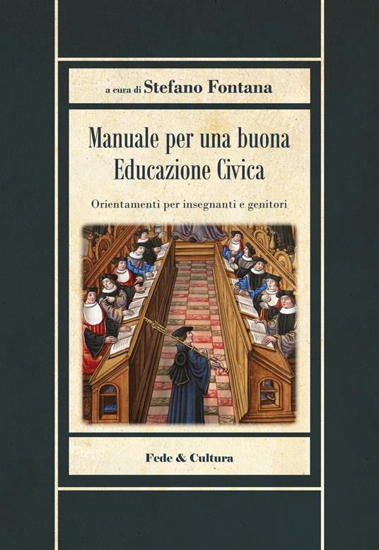 Manuale per una buona educazione civica. Orientamenti per insegnanti e genitori - copertina