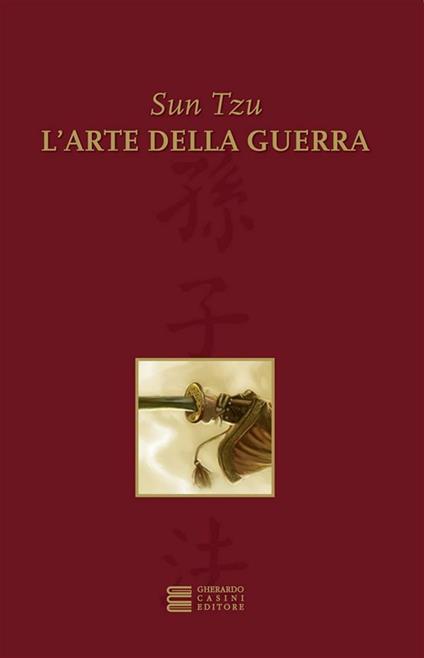 L' arte della guerra - Tzu Sun - ebook