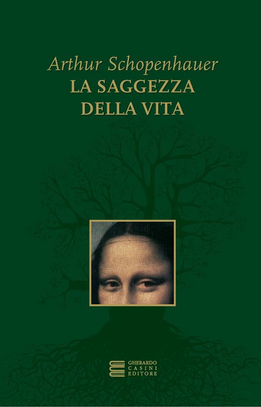 La saggezza della vita - Arthur Schopenhauer - ebook