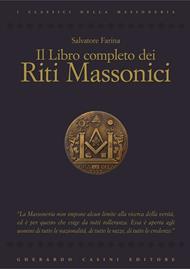 Il libro completo dei riti massonici