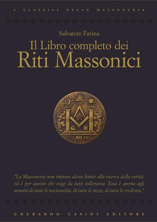 Il libro completo dei riti massonici - Salvatore Farina - ebook