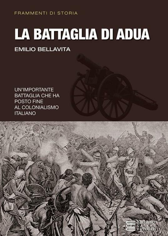 La battaglia di Adua - Emilio Bellavita - ebook
