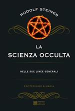 La scienza occulta nelle sue linee generali