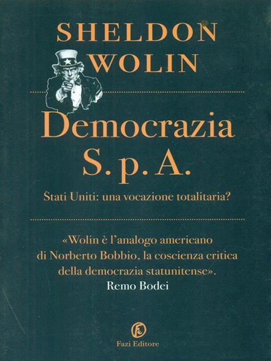 Democrazia S.p.A. Stati Uniti: una vocazione totalitaria? - Sheldon S. Wolin - copertina