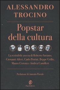 Popstar della cultura - Alessandro Trocino - copertina