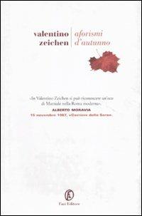 Aforismi d'autunno - Valentino Zeichen - copertina