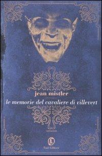Le memorie del cavaliere di Villevert - Jean Mistler - copertina