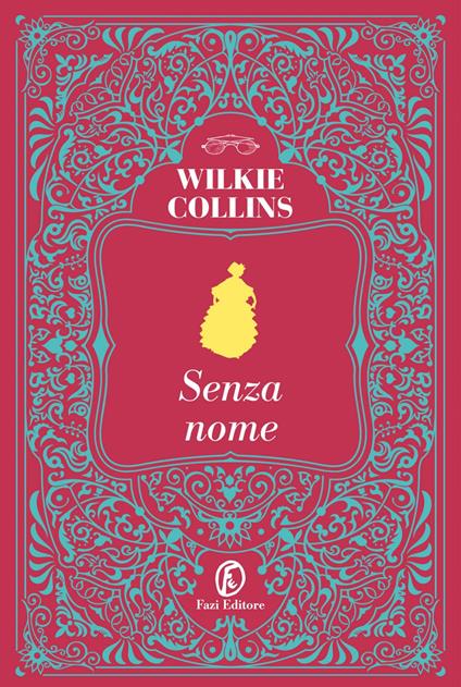 Senza nome - Wilkie Collins,Luca Scarlini - ebook