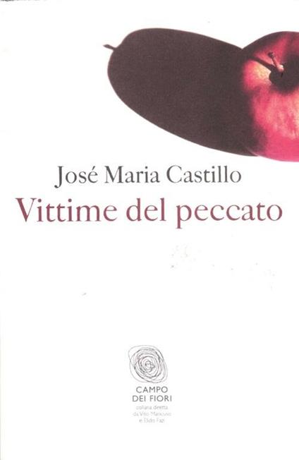 Vittime del peccato - José Maria Castillo - copertina