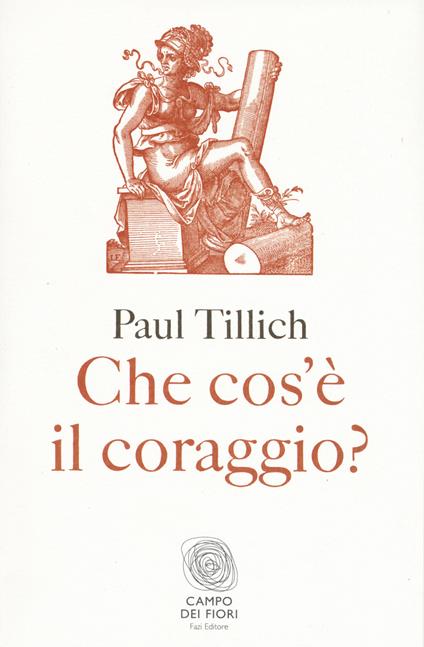 Che cos'è il coraggio - Paul Tillich - copertina