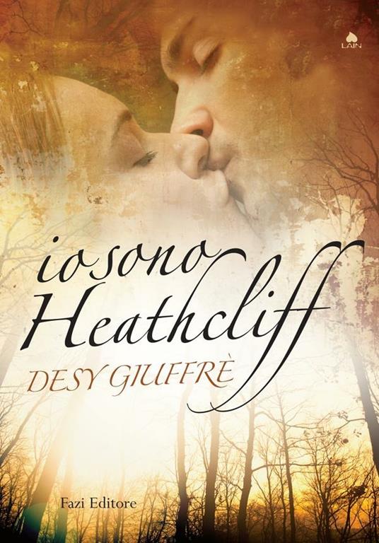 Io sono Heathcliff - Desy Giuffrè - ebook