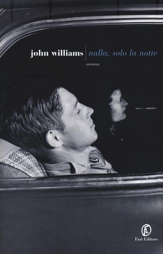 Nulla, solo la notte - John Edward Williams - 2