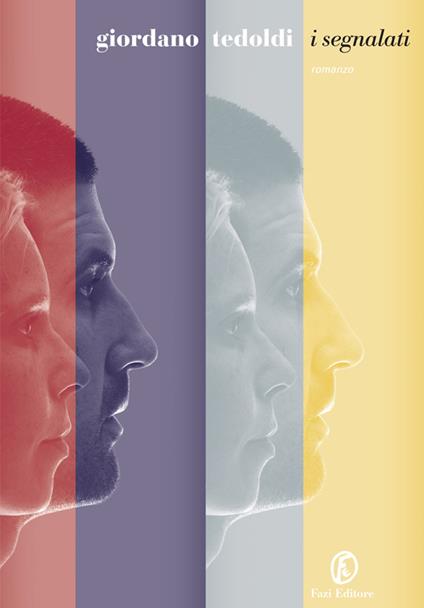 I segnalati - Giordano Tedoldi - ebook