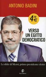 Verso un Egitto democratico. Le sfide di Morsi