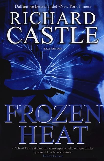 Frozen heat - Richard Castle - copertina