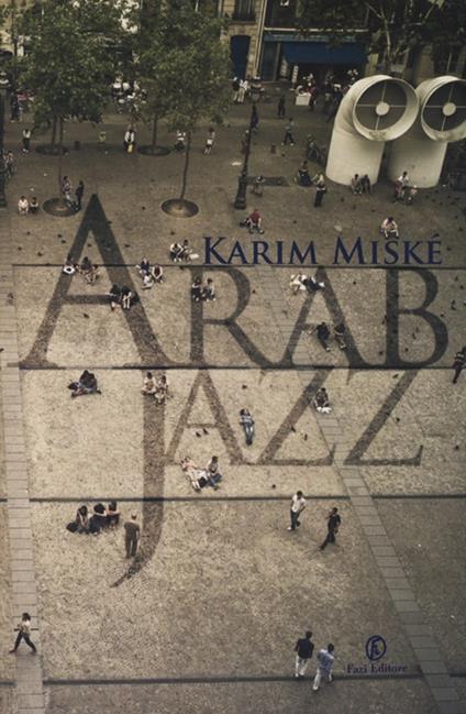 Arab jazz - Karim Miské - copertina