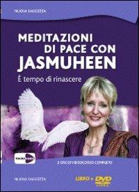 Meditazioni di pace con Jasmuheen. È tempo di rinascere. DVD - Jasmuheen - copertina