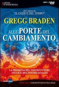 Alle porte del cambiamento. DVD. Con libro - Gregg Braden - 5